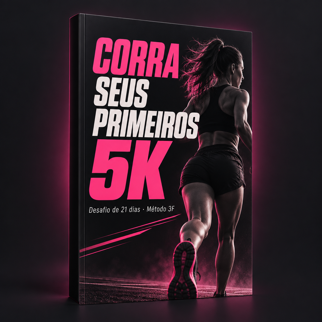 E-book Corra Seus Primeiros 5K — Desafio de 21 dias com o Método 3F